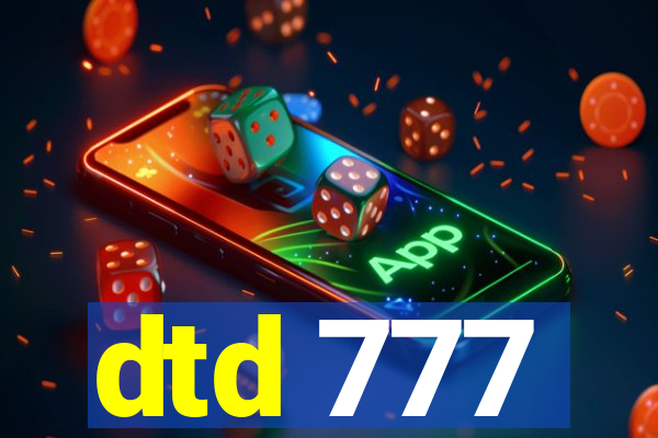 dtd 777